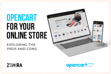 Exploring the Pros and Cons of Using OpenCart for Your Online Store