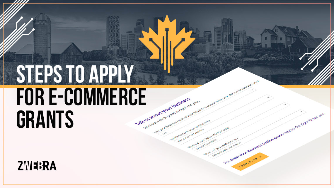 Steps to Apply for E-commerce Grants