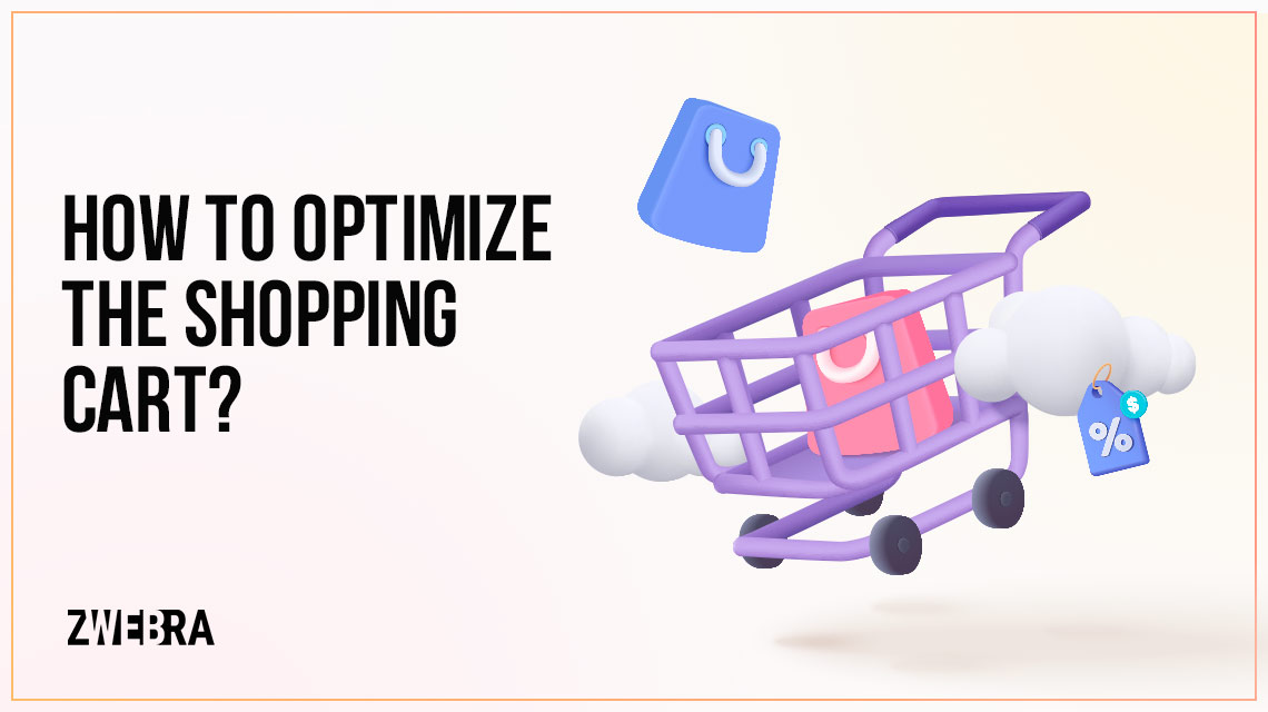 How to Optimize the Shopping Cart?